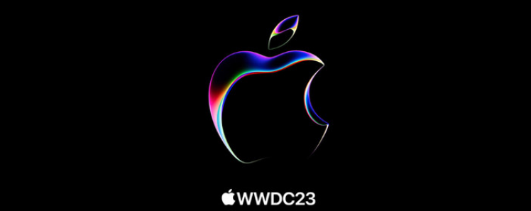 WWDC 23新品发布：令人期待的硬件与软件
